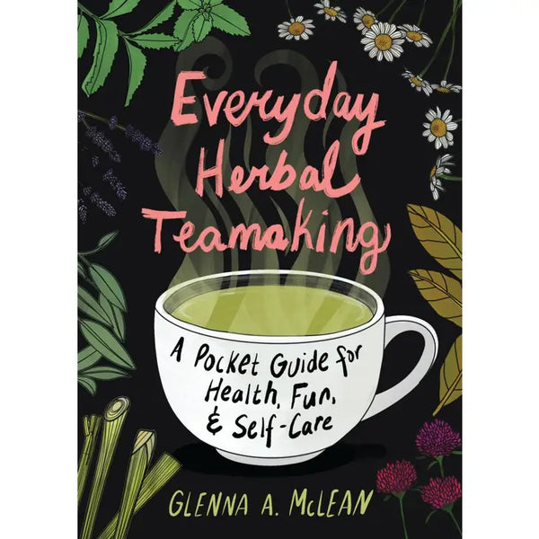 Everyday Herbal Teamaking