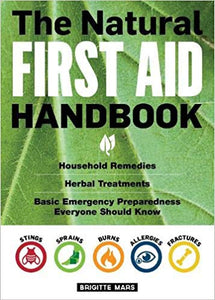 The Natural First Aid Handbook